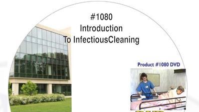 American Training Videos Healthcare Series 1080 Introduction to Infectious Cleaning