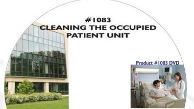 American Training Videos Healthcare Series 1083 Cleaning The Occupied Patient Unit