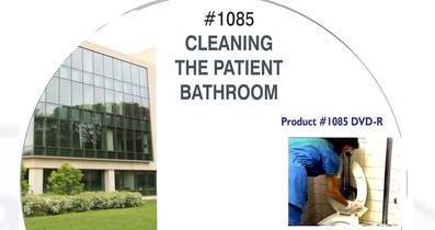 American Training Videos Healthcare Series 1085 Cleaning the Patient Bathroom